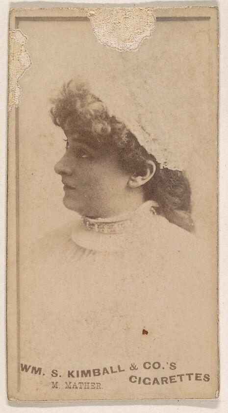 Miss Mather, from the Actresses series (N203) issued by Wm. S. Kimball & Co., Issued by William S. Kimball &amp; Company, Commercial color lithograph 