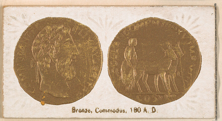 Bronze, Commodus, 180 A.D., from the Ancient Coins series (N180) issued by Wm. S. Kimball & Co., Issued by William S. Kimball &amp; Company, Commercial color lithograph 