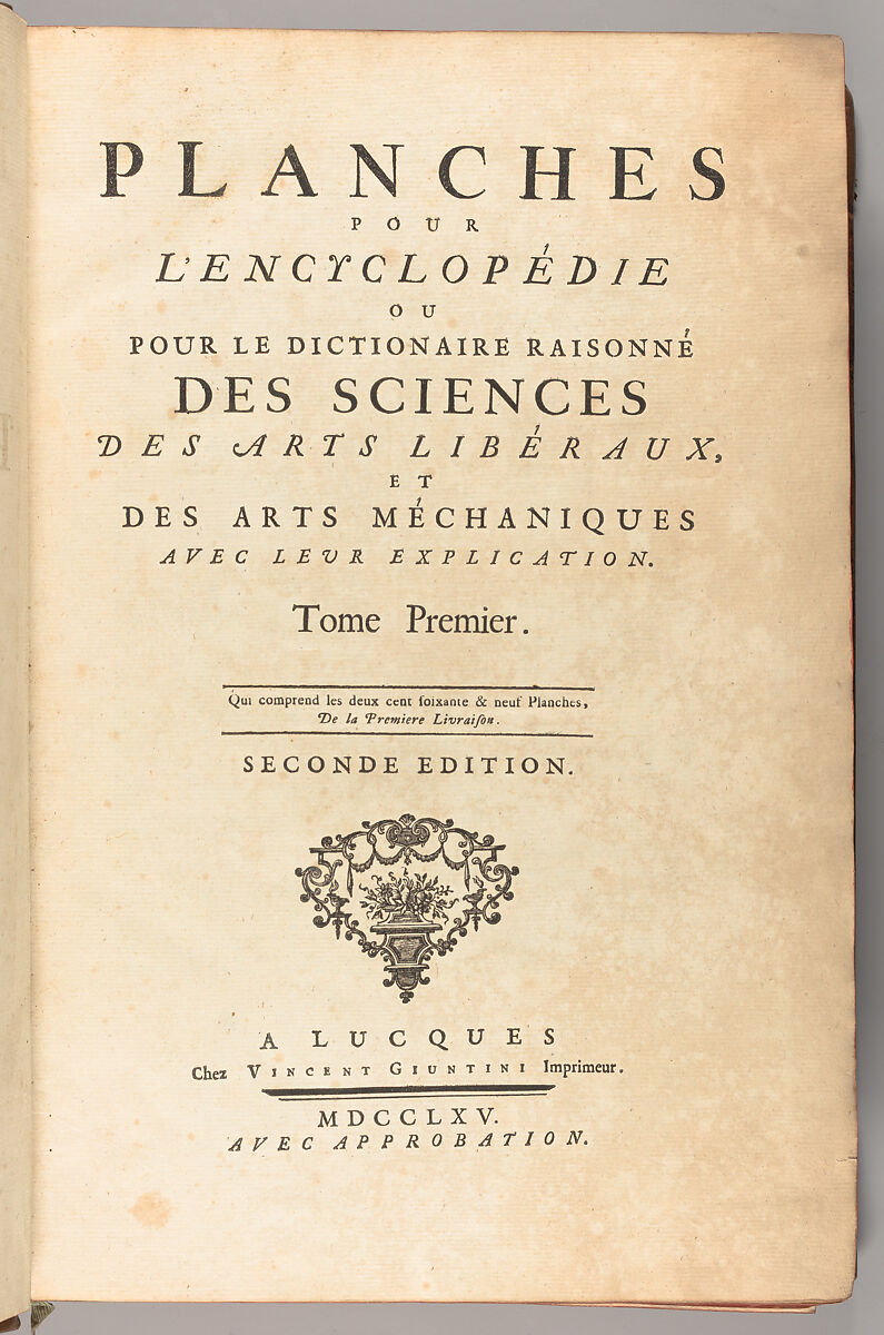 Planches pour l'Encyclopédie, ou pour le Dictionaire raisonné des sciences, des arts libéraux, et des arts méchaniques, avec leur explication, Denis Diderot (French, 1713–1784) 