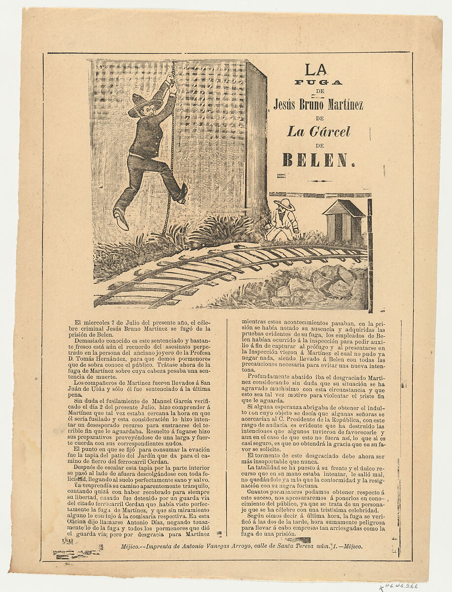 Broadsheet relating to the escape of Jesús Bruno Martínez from Belen prison, a description in the bottom section, ? José Guadalupe Posada (Mexican, Aguascalientes 1852–1913 Mexico City), Type-metal engraving and letterpress on tan paper 