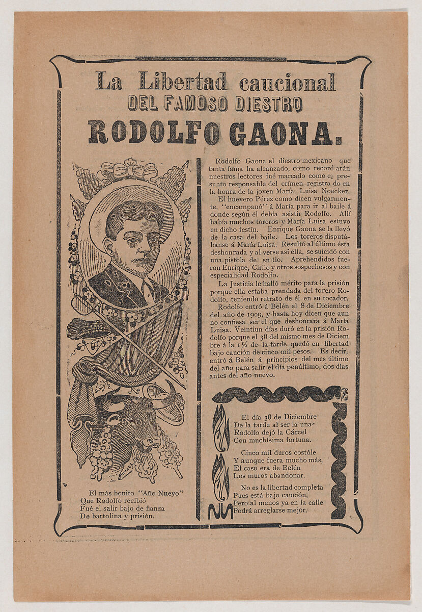 Broadsheet relating to the skillful bullfighter Rodolfo Gaona, José Guadalupe Posada (Mexican, Aguascalientes 1852–1913 Mexico City), Zincograph and letterpress on tan paper 