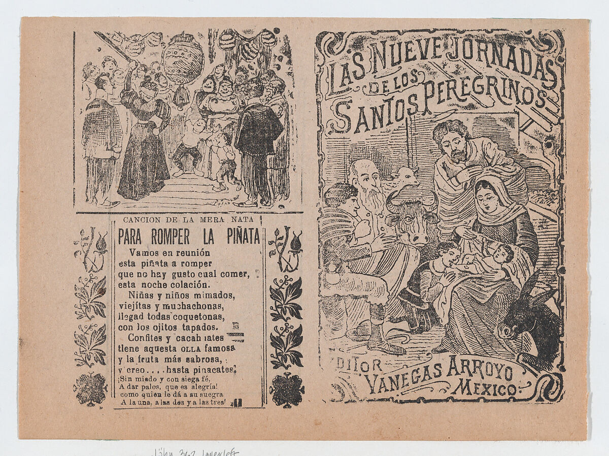 Two advertisments printed on the same sheet for materials published by Vanegas Arroyo, the one at left has verses to accompany breaking a piñata and at right, concerning religious pilgrims with an image of the Nativity, José Guadalupe Posada (Mexican, Aguascalientes 1852–1913 Mexico City), Zincograph and letterpress on tan paper 