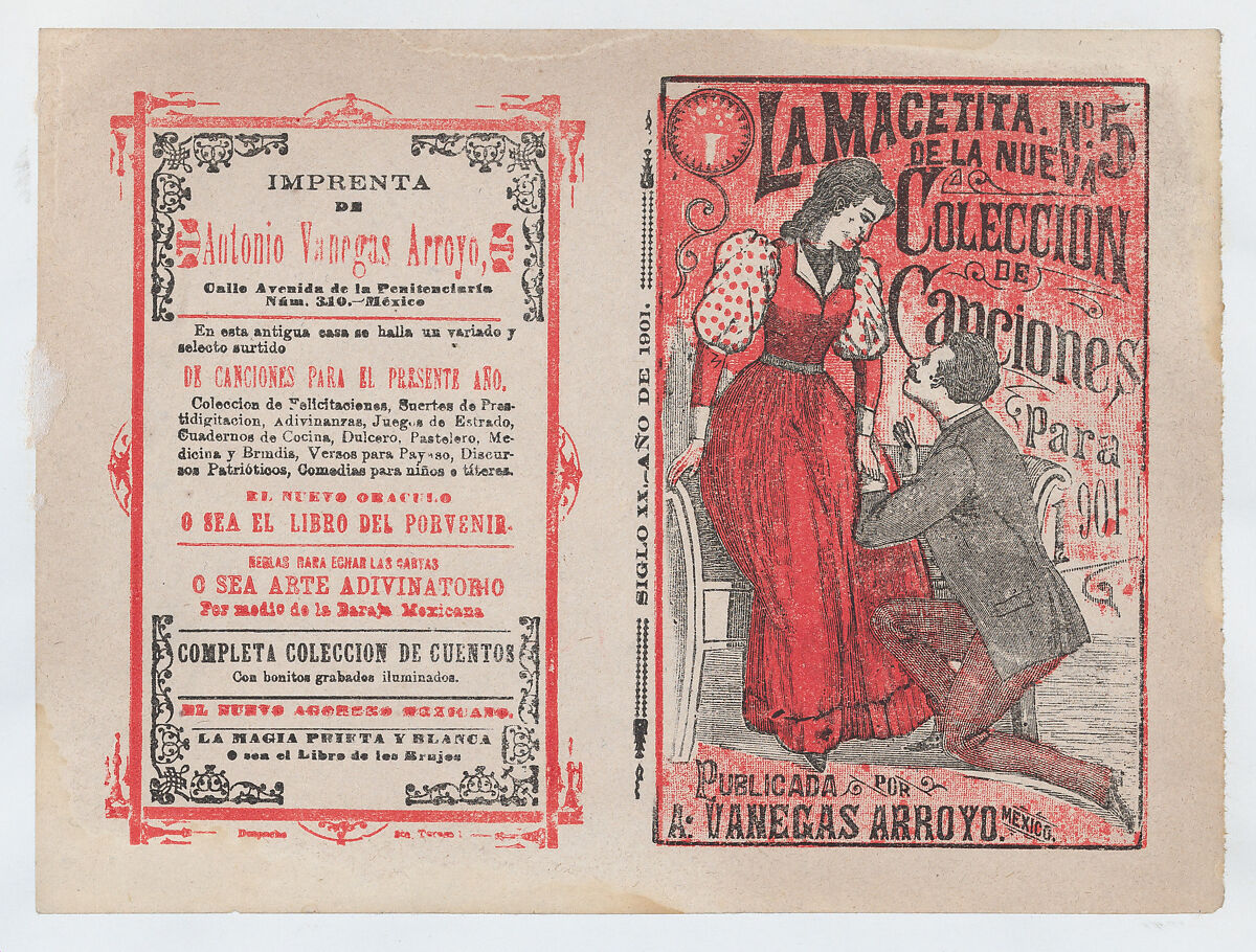 Front and back covers printed on the same sheet for a collection of songs for the year 1901 (number 5), a man on his knees before a woman, José Guadalupe Posada (Mexican, Aguascalientes 1852–1913 Mexico City), Type-metal engraving and letterpress on tan paper printed in red and black 