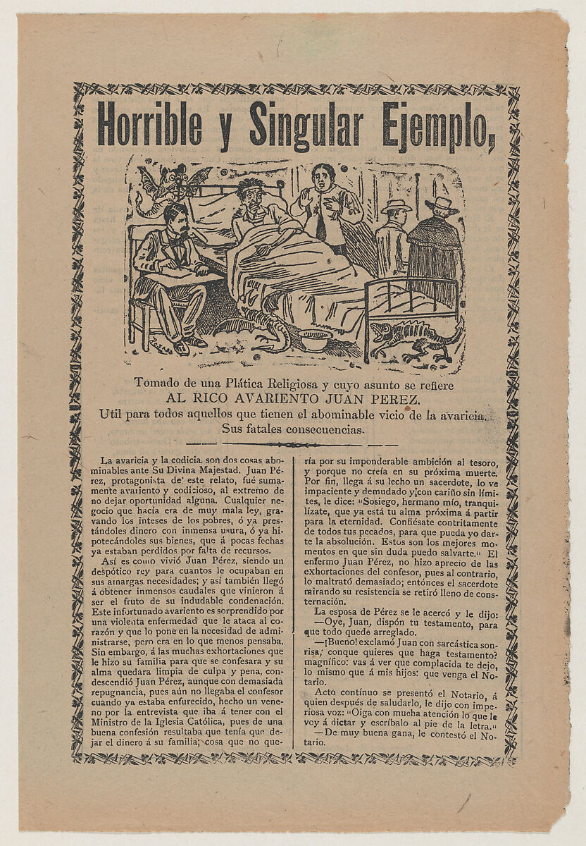 Broadsheet relating to the greed of Juan Pérez and his ill-gotten financial gains through dishonesty and swindling the church, a description in the bottom section continuing on verso, José Guadalupe Posada (Mexican, Aguascalientes 1852–1913 Mexico City), Zincograph and letterpress on tan paper 