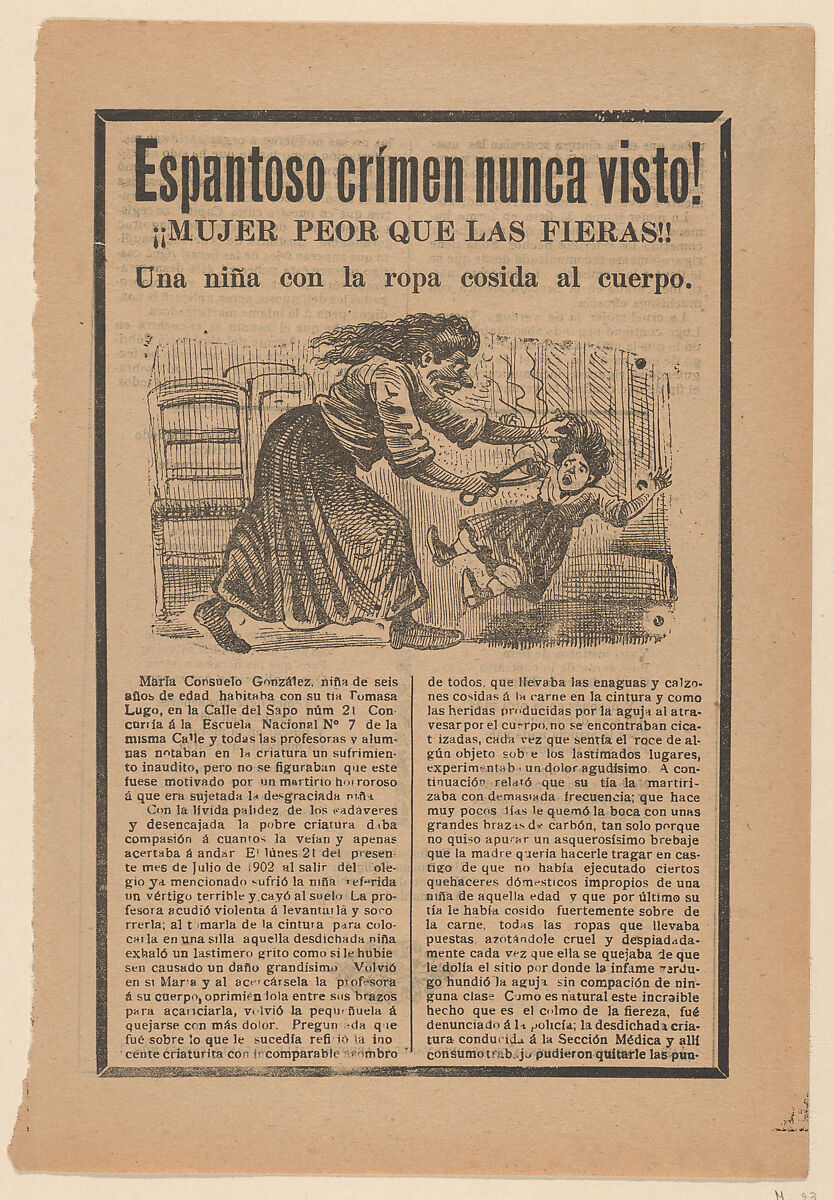 Broadsheet relating to the sensational story of a woman who was worse than wild animals, and a girl with clothing sewn to her body, José Guadalupe Posada (Mexican, Aguascalientes 1852–1913 Mexico City), Zincograph and letterpress on tan paper 