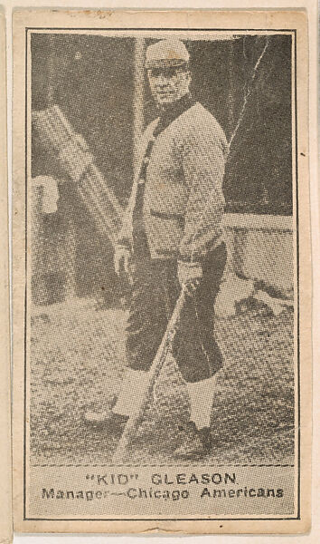 "Kid" Gleason, Manager, Chicago Americans, from the American Caramels Baseball Players series (E122) for the American Caramel Company, Issued by American Caramel Company, Lancaster and York, Pennsylvania, Photolithograph 