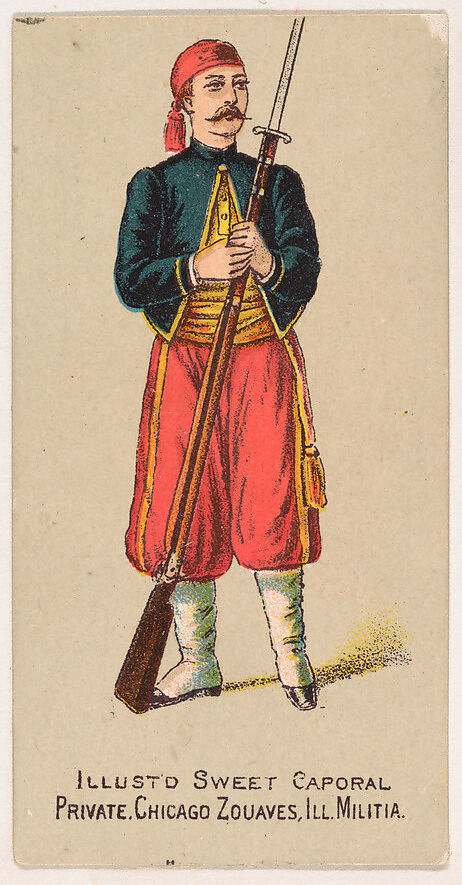 Private, Chicago Zouaves, Illinois MIlitia, from the Military Series (N224) issued by Kinney Tobacco Company to promote Sweet Caporal Cigarettes, Issued by Kinney Brothers Tobacco Company, Commercial color lithograph 