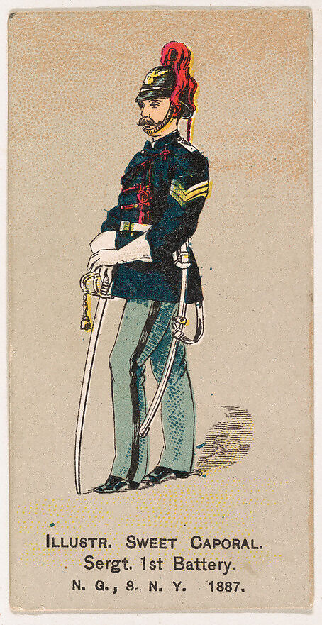 Sergeant, 1st Battery, National Guard of the State of New York, 1887, from the Military Series (N224) issued by Kinney Tobacco Company to promote Sweet Caporal Cigarettes, Issued by Kinney Brothers Tobacco Company, Commercial color lithograph 