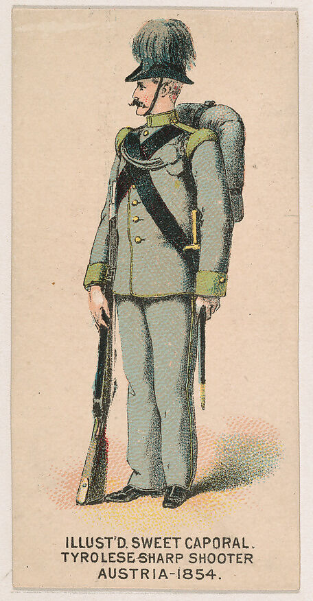 Tyrolese Sharp Shooter, Austria, 1854, from the Military Series (N224) issued by Kinney Tobacco Company to promote Sweet Caporal Cigarettes, Issued by Kinney Brothers Tobacco Company, Commercial color lithograph 