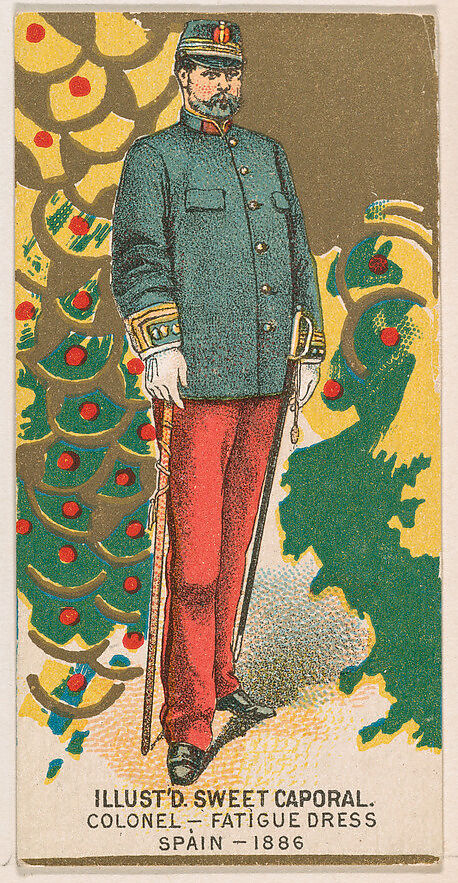 Fatigue Dress, Colonel, Spain, 1886, from the Military Series (N224) issued by Kinney Tobacco Company to promote Sweet Caporal Cigarettes, Issued by Kinney Brothers Tobacco Company, Commercial color lithograph 