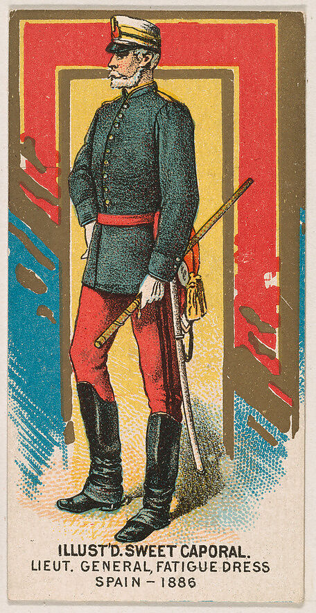 Lieutenant General, Fatigue Dress, Spain, 1886, from the Military Series (N224) issued by Kinney Tobacco Company to promote Sweet Caporal Cigarettes, Issued by Kinney Brothers Tobacco Company, Commercial color lithograph 