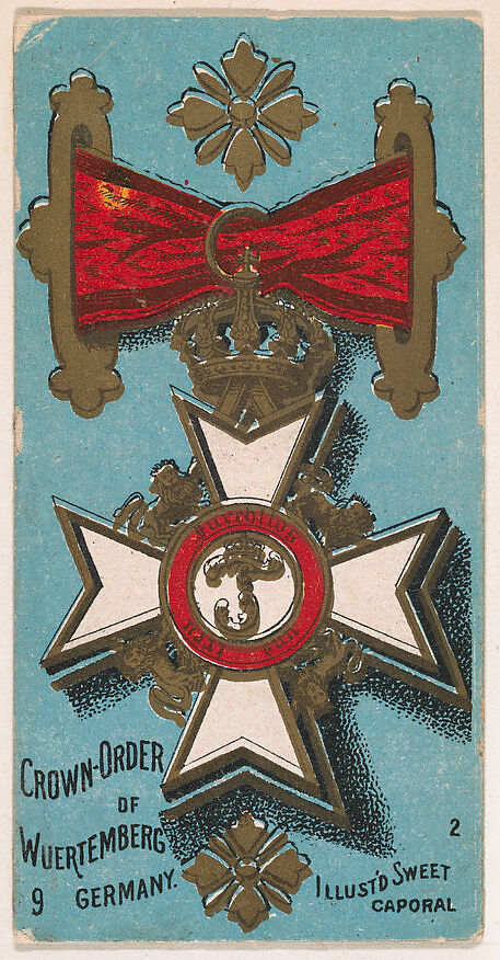Crown Order of Wuertemberg, Germany, from the Military Series (N224) issued by Kinney Tobacco Company to promote Sweet Caporal Cigarettes, Issued by Kinney Brothers Tobacco Company, Commercial color lithograph 