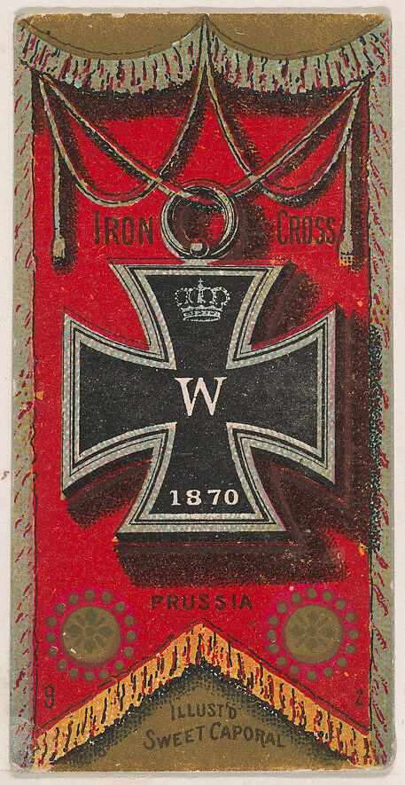 Iron Cross, Prussia, from the Military Series (N224) issued by Kinney Tobacco Company to promote Sweet Caporal Cigarettes, Issued by Kinney Brothers Tobacco Company, Commercial color lithograph 