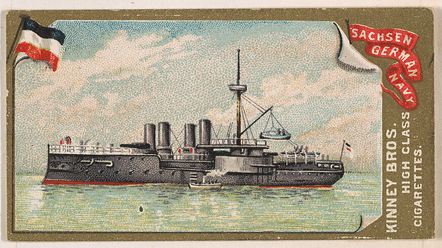 Sachsen, German Navy, from the Naval Vessels of the World series (N226) issued by Kinney Bros., Issued by Kinney Brothers Tobacco Company, Commercial color lithograph 