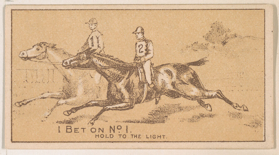 I Bet on No. 1, from the Magic Changing Cards series (N223) issued by Kinney Tobacco Company, Issued by Kinney Brothers Tobacco Company, Commercial color lithograph 