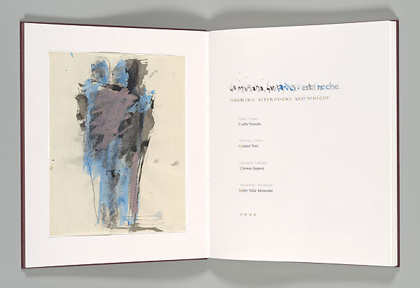 La Manana, Las Tardes y esta Noche / Morning, Afternoons and Tonight, Pablo Neruda (Chilean, 1904–1973), Illustrated book with drawings and calligraphy bound in full inlaid morocco in a linen-covered clamshell box