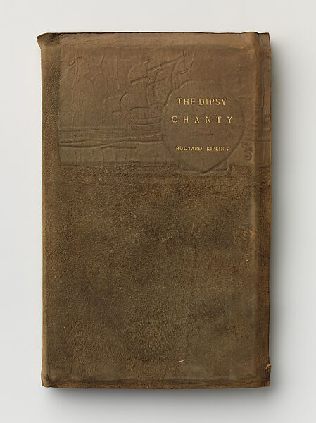 The Dipsey Chanty and other Poems, Rudyard Kipling (British (born India), Bombay 1865–1936 Middlesex), Book 