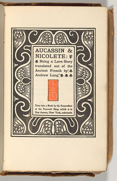 Aucassin & Nicolette: being a Love Story translated out of the Ancient French, Andrew Lang (British, Selkirk, Scotland 1844–1912 Banchory), Book