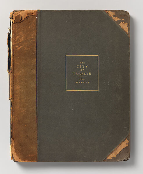 The City of Tagaste, Elbert Green Hubbard (American, Bloomington, Illinois 1856–1915 at sea), Book 