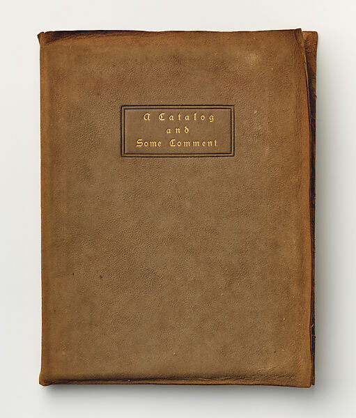 The Roycroft Books; A Catalogue and Some Comment Concerning the Shop and Workers at East Aurora, NY, Elbert Green Hubbard (American, Bloomington, Illinois 1856–1915 at sea), Book 