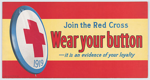 Wear your button, American Red Cross (American), Commercial color lithograph 