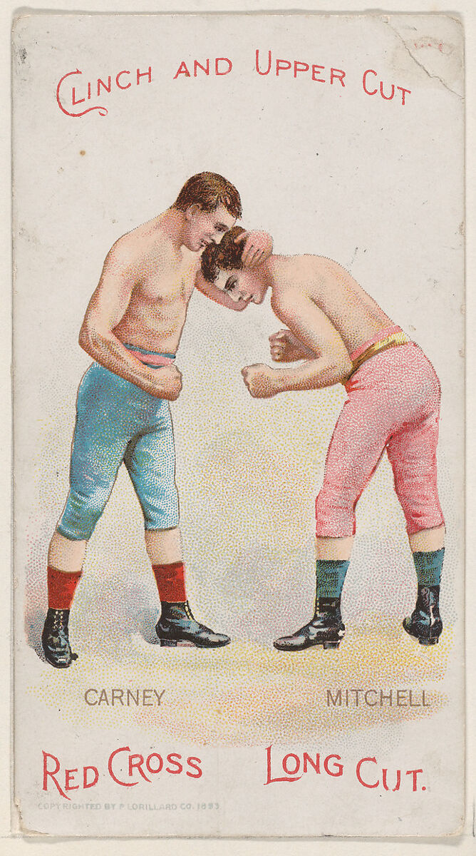Clinch and Upper Cut, Jemmy Carney and Jemmy Mitchell, from the Boxing Positions and Boxers series (N266) issued by P. Lorillard Company to promote Red Cross Long Cut Tobacco, Issued by P. Lorillard Company (American), Commercial color lithograph 
