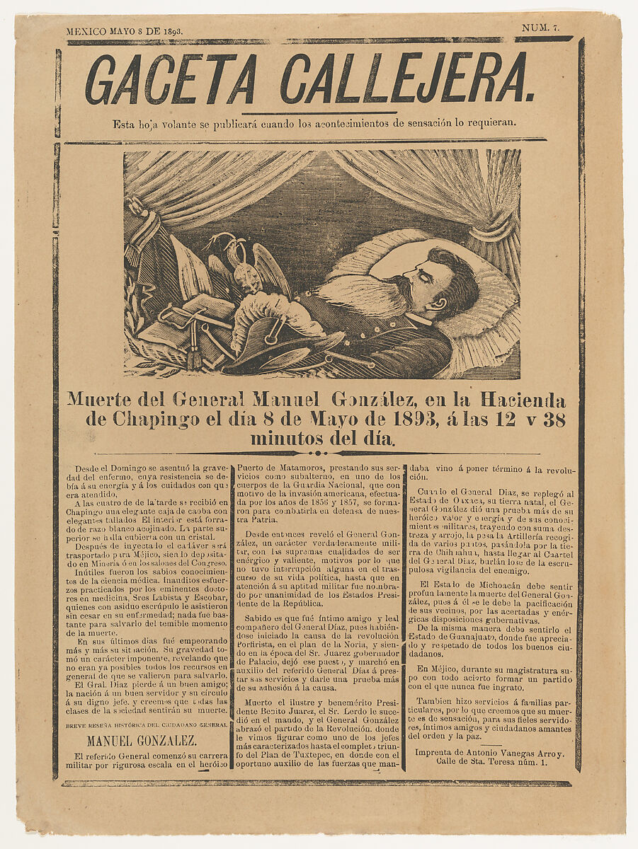 Page (flyer) from the periodical 'Gaceta Callejera' relating to the death of General González in Chapingo on 8 May 1893, José Guadalupe Posada (Mexican, Aguascalientes 1852–1913 Mexico City), Type-metal engraving and letterpress on buff paper 