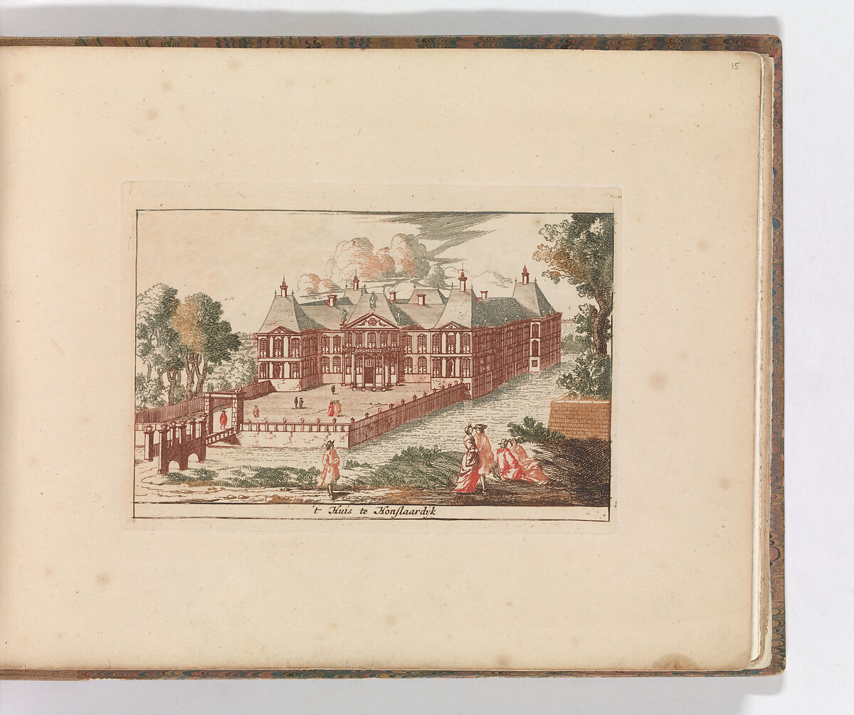 't Huis te Honslaarsdyk', in: Tooneel Der Voornaamste Nederlands Huizen, En Lust Hoven, Naar T Leven Afgebeeld, Carel Allard (Dutch, Amsterdam 1648–ca. 1709 Amsterdam), Color engraving (à la poupée) 