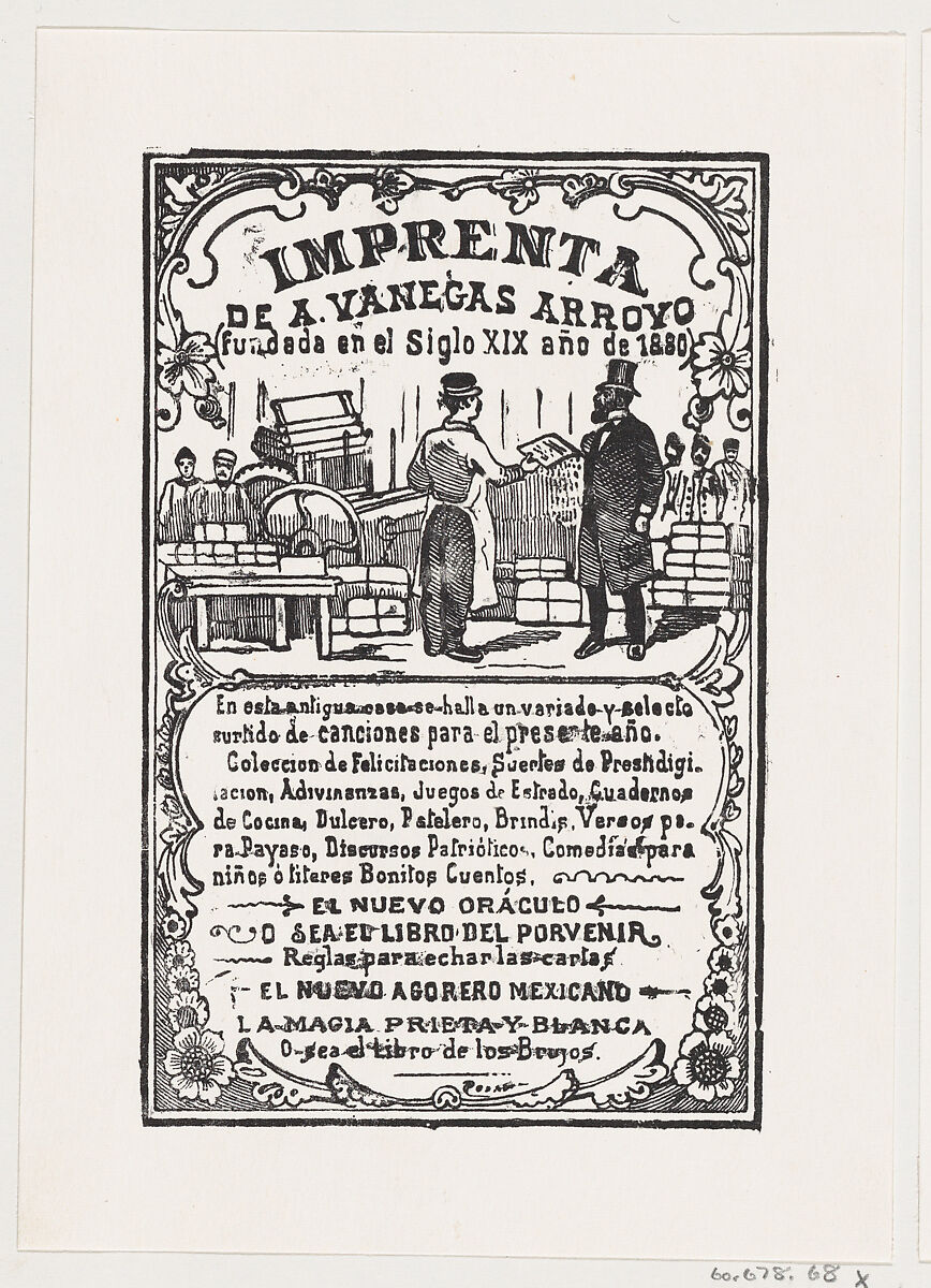 A print shop with a printer handing something to a gentleman, from the broadside 'Imprenta de A. Vanegas Arroyo,' published by Antonio Vanegas Arroyo, José Guadalupe Posada (Mexican, Aguascalientes 1852–1913 Mexico City), Zincograph 