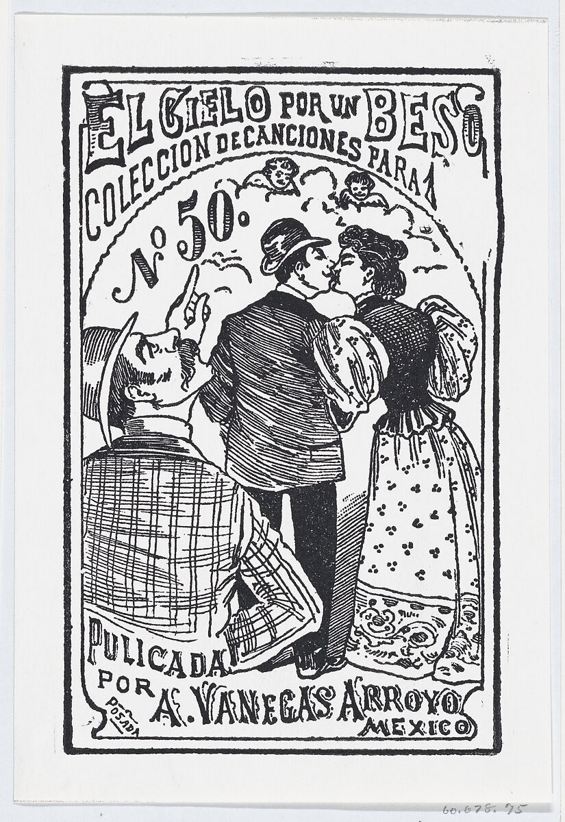 A man pointing to the heavens while a couple kisses in the background, illustration for ' El Cielo por un Beso,' published by Antonio Vanegas Arroyo, José Guadalupe Posada (Mexican, Aguascalientes 1852–1913 Mexico City), Zincograph 