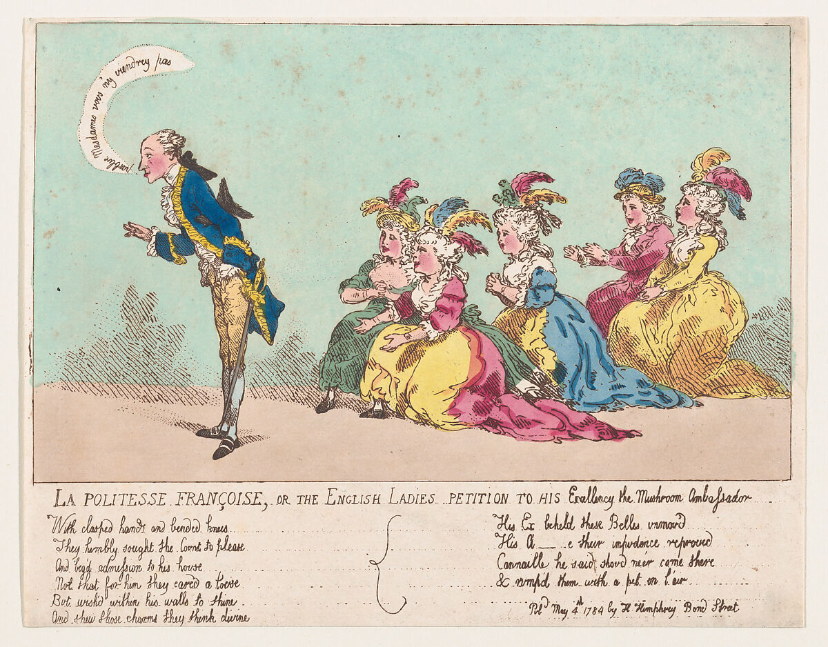 La politesse Françoise, or the English ladies petition to His Excellency the Mushroom Ambassador, Thomas Rowlandson (British, London 1757–1827 London), Etching 