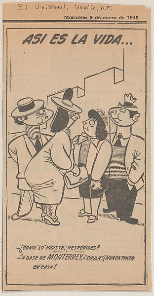 That's Life; figures standing in a group, from "El Universal", Anonymous, Mexican, Newspaper cutting 