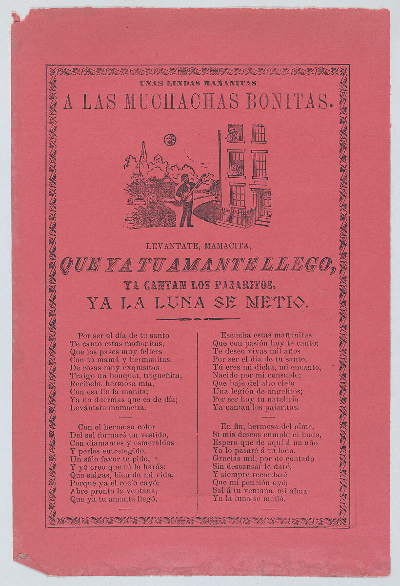 Broadsheet with a ballad about a man who stands outside his lover's window and sings to her, José Guadalupe Posada (Mexican, Aguascalientes 1852–1913 Mexico City), Type-metal engraving and letterpress on pink paper 