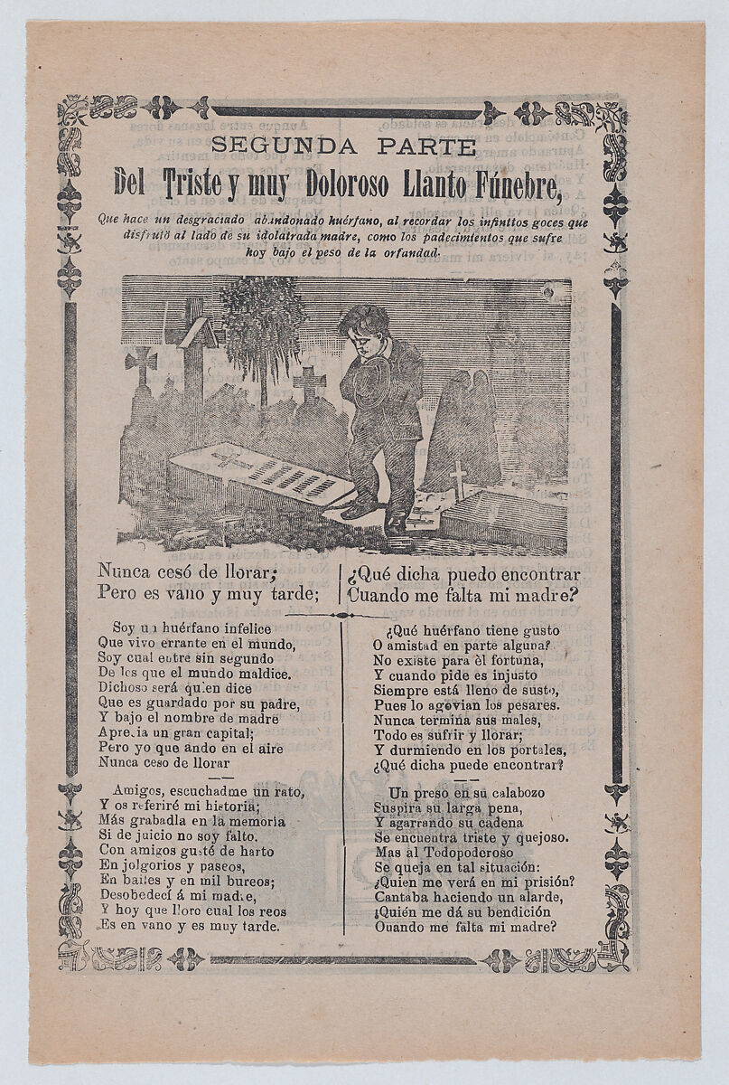 Broadsheet relating to the plight of an orphan, young boy mourning in a cemetery, José Guadalupe Posada (Mexican, Aguascalientes 1852–1913 Mexico City), Type-metal engraving and letterpress on tan paper 