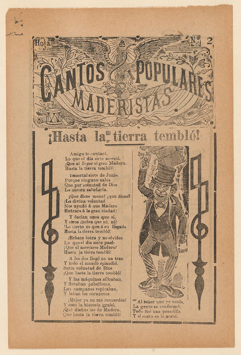 Broadsheet celebrating one of the founders of the Mexican Revolution, Francisco Madero, shown in a suit and top hat pointing to the phrases 'Que Si' and 'Que No', José Guadalupe Posada (Mexican, Aguascalientes 1852–1913 Mexico City), Zincograph and letterpress on tan paper 