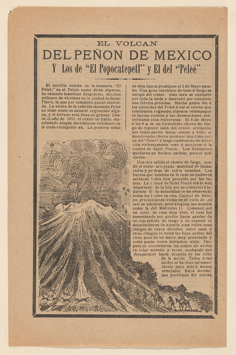 Broadside relating to a news story about the destruction following a volcanic eruption, volcano erupting while animals and men on horseback flee, José Guadalupe Posada (Mexican, Aguascalientes 1852–1913 Mexico City), Zincograph and letterpress on tan paper 