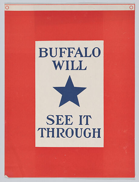 Buffalo will see it through, Anonymous, American, 20th century, Commercial color lithograph 