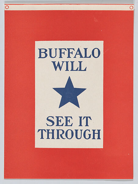 Buffalo will see it through, Anonymous, American, 20th century, Commercial color lithograph 