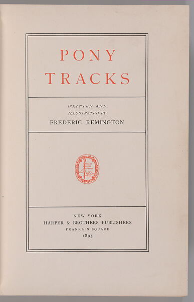 Pony tracks, Frederic Remington (American, Canton, New York 1861–1909 Ridgefield, Connecticut)