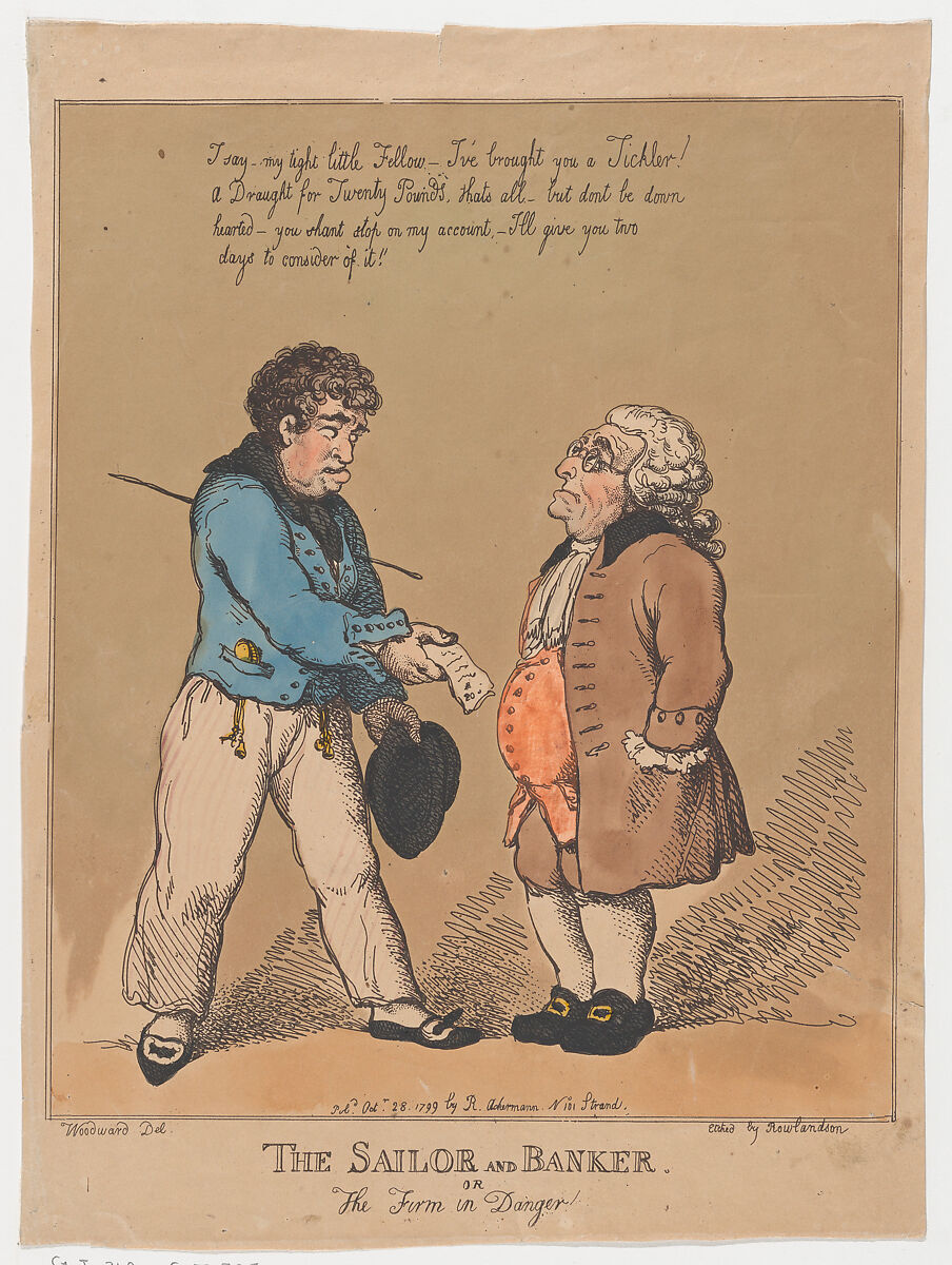 The Sailor and Banker, or the Firm in Danger, Thomas Rowlandson (British, London 1757–1827 London), Etching 