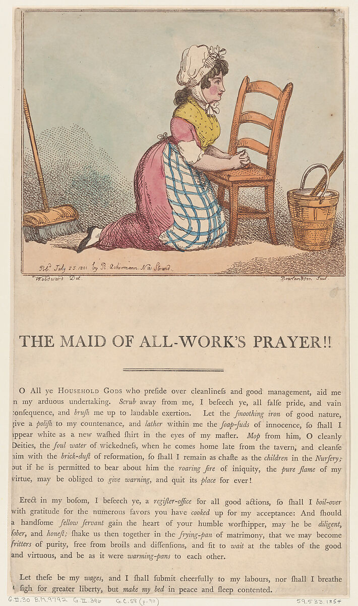 The Maid of All-Work's Prayer!!, Thomas Rowlandson (British, London 1757–1827 London), Hand-colored etching 