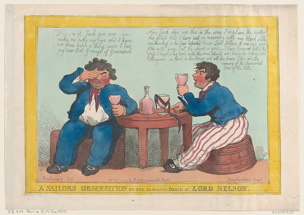 A Sailor's Observation on the Lamented Death of Lord Nelson, Thomas Rowlandson (British, London 1757–1827 London), Hand-colored etching 
