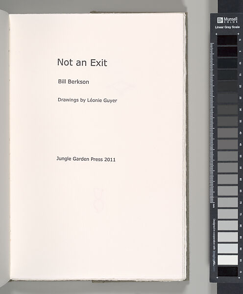 Not an Exit, Léonie Guyer (American, born 1955), Illustrated book