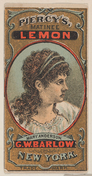 Mary Anderson, Actress, Percy's Lemon, G.W. Barlow, New York, trade card (W500), Commercial color lithograph 