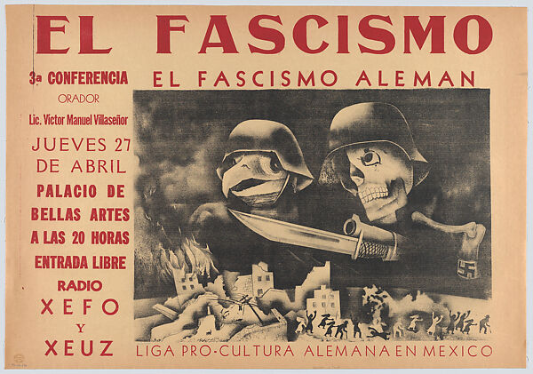 A poster advertising a meeting in Mexico City supported by the Liga Pro-cultura Alemana relating to the subject of  German Fascism, Luis Arenal (Mexican, 1907–1985), Lithograph in red and black on buff paper backed on linen 