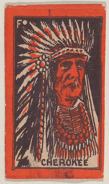 Cherokee, trade card (W500), Commercial color lithograph reproducing drawing 