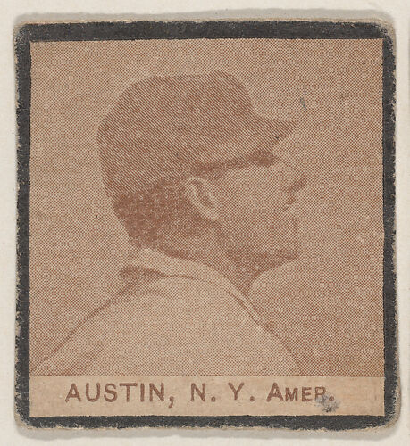 Austin, N. Y.  Amer. from the Jay S. Meyer Base Ball Snap Shots candy series (W555)