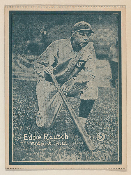 Eddie Rausch, Giants N.L. from the Baseball trade card series (W517), Commercial photolithograph tinted green 