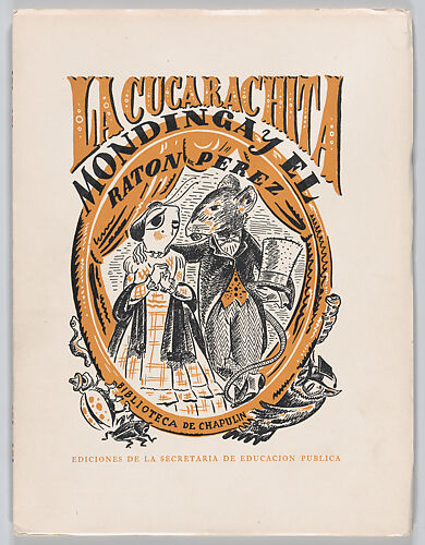 A children's book: 'La Cucarachita Mondinga y el Ratón Pérez', from the series 