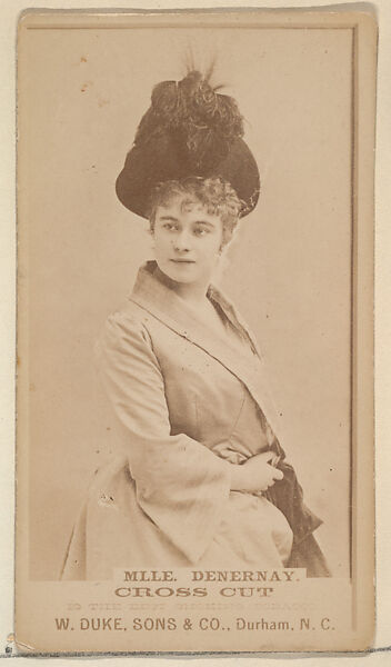 Mlle. Denernay from the Actresses, Celebrities, and Children series (N151) issued by Duke Sons & Co. to promote Duke Cigarettes, Issued by W. Duke, Sons &amp; Co. (New York and Durham, N.C.), Albumen photograph 
